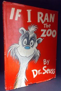 If I Ran the Zoo (Classic Seuss)