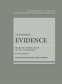 Learning Evidence: From the Federal Rules to the Courtroom