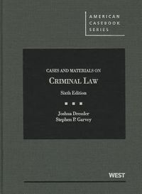 Cases and Materials on Criminal Law