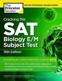 Cracking the SAT Biology E/M Subject Test