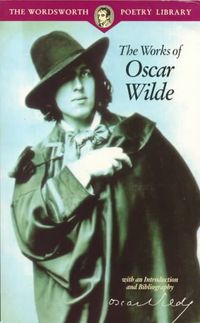 The Works of Oscar Wilde