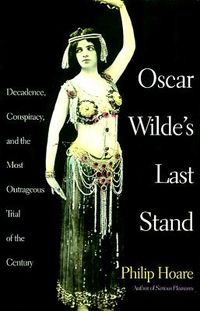 Oscar Wilde's Last Stand