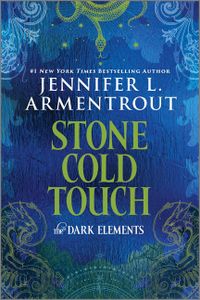 Stone Cold Touch : The Dark Elements