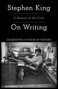 On Writing: A Memoir of the Craft