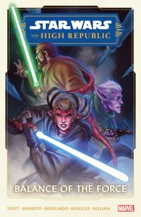 Star Wars: The High Republic Season Two Vol. 1 - Balance of the Force