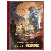 The Practically Complete Guide to Dragons (Dungeons & Dragons Illustrated Book)